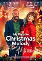 Watch My Favorite Christmas Melody Myflixer