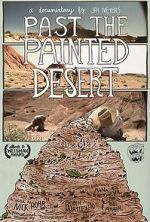 Watch Past the Painted Desert Myflixer
