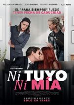 Watch Ni tuyo, Ni m�a Myflixer