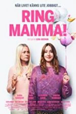 Watch Call Mom! Myflixer