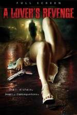 Watch A Lover's Revenge Myflixer