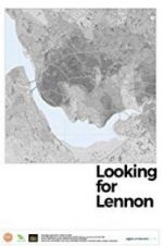 Watch Looking for Lennon Myflixer