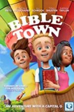 Watch Bible Town Myflixer