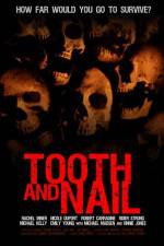 Watch Tooth & Nail Myflixer