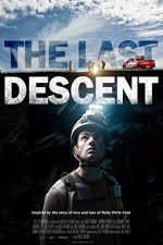 Watch The Last Descent Myflixer