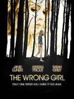 Watch The Wrong Girl Myflixer