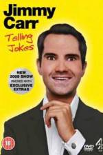 Watch Jimmy Carr Telling Jokes Myflixer
