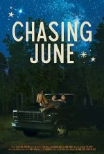 Watch Chasing June Myflixer