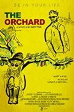 Watch The Orchard Myflixer
