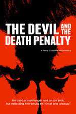 Watch The Devil and the Death Penalty Myflixer