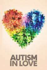 Watch Autism in Love Myflixer