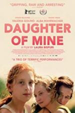 Watch Daughter of Mine Myflixer