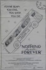 Watch Nothing Lasts Forever Myflixer