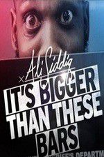Watch Ali Siddiq: It\'s Bigger Than These Bars Myflixer