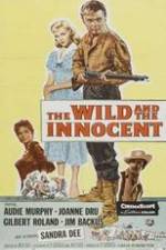 Watch The Wild and the Innocent Myflixer