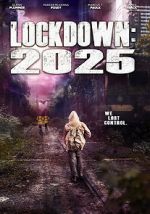 Watch Lockdown 2025 Myflixer