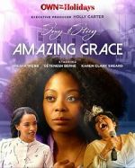 Watch Song & Story: Amazing Grace Myflixer