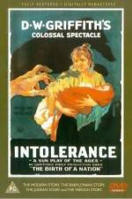 Watch Intolerance Love's Struggle Throughout the Ages Myflixer