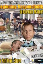Watch Rifftrax Lunchroom Manners Myflixer