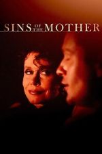 Watch Sins of the Mother Myflixer