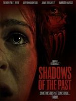 Watch Shadows of the Past Myflixer