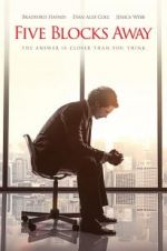 Watch Five Blocks Away Myflixer