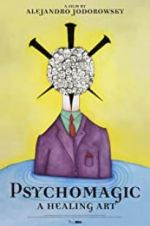 Watch Pychomagic, a Healing Art Myflixer