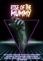 Watch Rise of the Mummy Myflixer