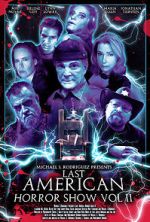 Watch Last American Horror Show: Volume II Myflixer