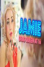 Watch Jamie; Drag Queen at 16 Myflixer