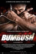 Watch Bumrush Myflixer