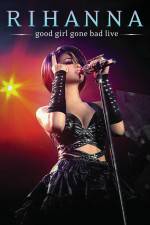 Watch Good Girl Gone Bad Live Myflixer