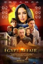Watch An Egypt Affair Myflixer