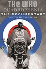 Watch Quadrophenia: Can You See the Real Me? Myflixer