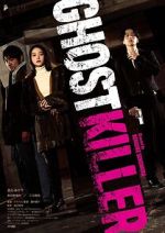Watch Ghost Killer Myflixer