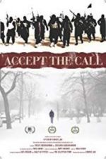 Watch Accept the Call Myflixer