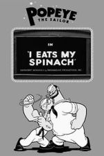 Watch I Eats My Spinach (Short 1933) Myflixer