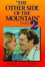 Watch The Other Side of the Mountain: Part II Myflixer