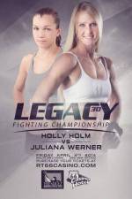 Watch Legacy FC 30 Holm vs. Werner Myflixer