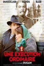 Watch Une ex�cution ordinaire Myflixer
