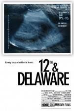 Watch 12th & Delaware Myflixer