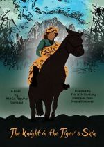 Watch The Knight in Tiger\'s Skin Myflixer