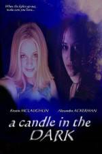 Watch A Candle in the Dark Myflixer