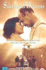 Watch Scattered Dreams Myflixer
