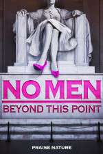 Watch No Men Beyond This Point Myflixer