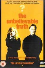 Watch The Unbelievable Truth Myflixer