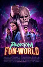 Watch Phantom Fun-World Myflixer