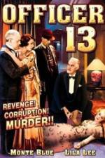 Watch Officer Thirteen Myflixer