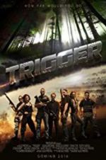 Watch Trigger Myflixer