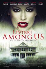Watch Living Among Us Myflixer